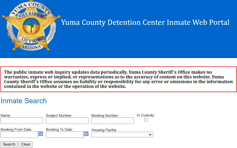 A screenshot of the Yuma County Detention Center Inmate Web Portal shows the inmate search page, where searchers have to provide information--either name, subject number or booking number--to search and can provide more details such as booking date or housing facility for a more precise search.